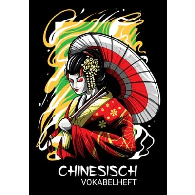 Abbildung von Chinesisch Vokabelheft: Notizbuch zum Lernen der Chinesischen Sprache und Üben Schriftzeichen Schreibblock Chinesische Vokabelheft (Chinesische Vokabeln)