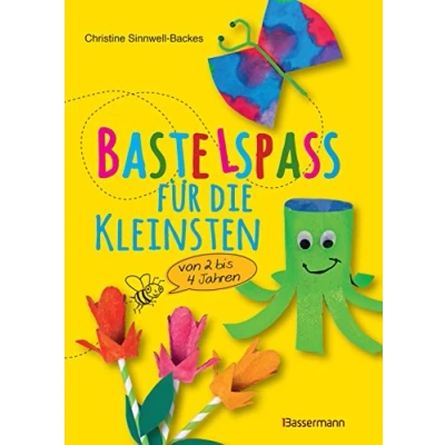 Abbildung von Bastelspaß für die Kleinsten: Von 2 bis 4 Jahren. 25 kinderleichte Projekte