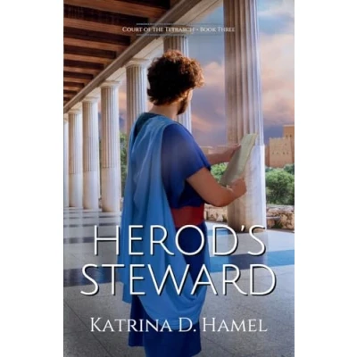 Abbildung von Herod&#039;s Steward: Court of the Tetrarch Book Three