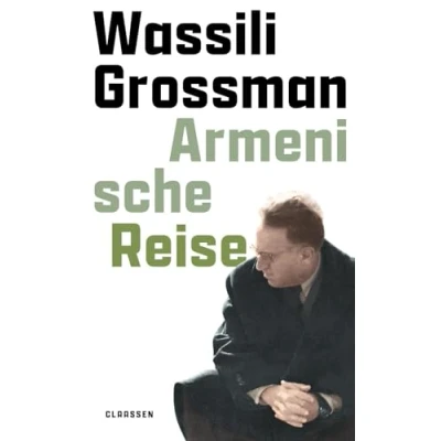 Abbildung von Armenische Reise: die Reise des großen russischen Schriftstellers an Ränder Imperiums