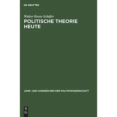 Abbildung von Politische Theorie heute: Neuere Tendenzen und Entwicklungen (Lehr Handbücher der Politikwissenschaft)
