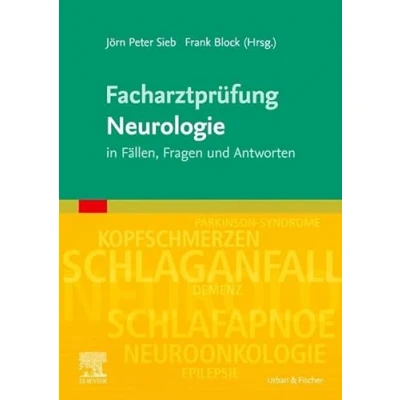 Abbildung von Facharztprüfung Neurologie: in Fällen, Fragen und Antworten