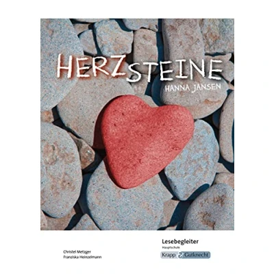 Abbildung von Herzsteine Hanna Jansen Lesebegleiter Hauptschule: Arbeitsheft, Lernmittel, Interpretationsmaterialien, Heft (Literatur im Unterricht: Sekundarstufe I)