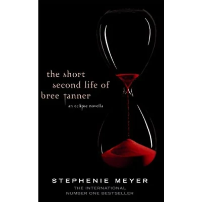 Abbildung von The Short Second Life Of Bree Tanner: An Eclipse Novella (Twilight Saga)