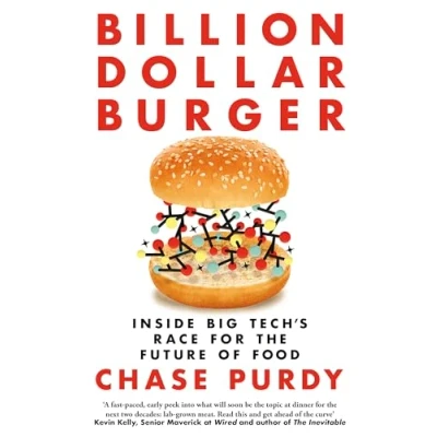 Abbildung von Billion Dollar Burger: Inside Big Tech&#039;s Race for the Future of Food