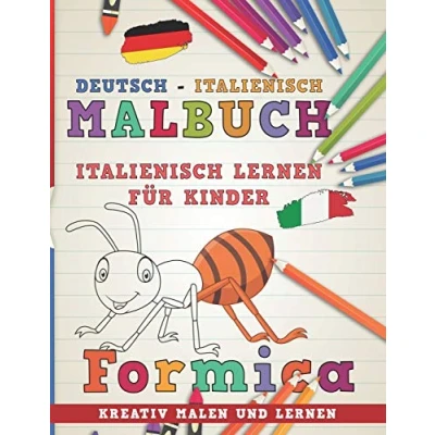 Abbildung von Malbuch Deutsch Italienisch I lernen für Kinder Kreativ malen und (Sprachen lernen, Band 4)