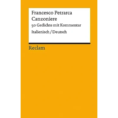 Abbildung von Canzoniere. 50 Gedichte mit Kommentar: Italienisch/Deutsch (Reclams Universal Bibliothek)