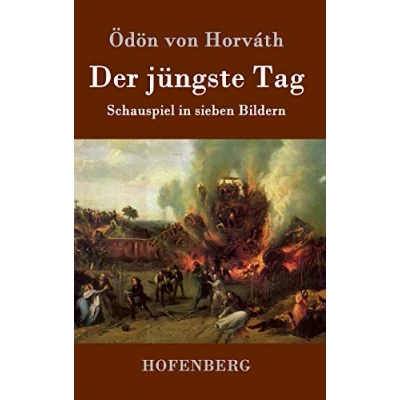 Abbildung von Der jüngste Tag: Schauspiel in sieben Bildern