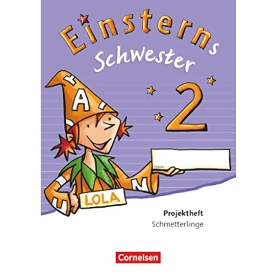Abbildung von Einsterns Schwester Sprache und Lesen Ausgabe 2015 2. Schuljahr: Projektheft Verbrauchsmaterial
