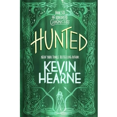Abbildung von Hunted: Book Six of The Iron Druid Chronicles