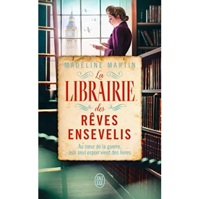 Abbildung von la librairie des rêves ensevelis: Au coeur de guerre, leur seul espoir vient livres