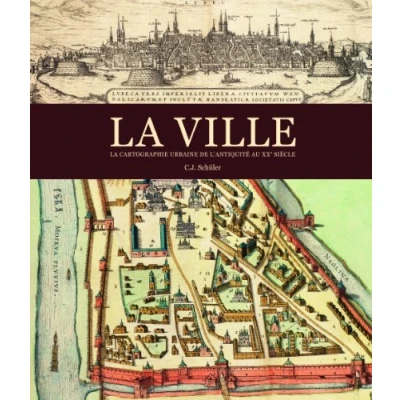 Abbildung von la ville, cartographie urbaine de l&#039;antiquité au XXe Siècle