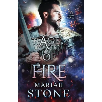 Abbildung von Age of Fire: An urban fantasy romance (Fated, Band 3)
