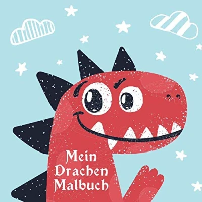 Abbildung von Mein Drachen Malbuch: 50 einzigartige Ausmalbilder für Kinder ab 3 Jahren zu Hause oder den Kindergarten. Als Kopiervorlage PädagogInnen geeignet.