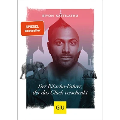 Abbildung von der Rikscha Fahrer, das Glück verschenkt (GU Selbstfindung)
