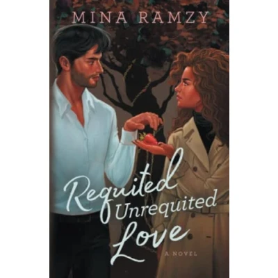 Abbildung von Requited Unrequited Love: An Enemies to Lovers Marriage of Convenience Romance