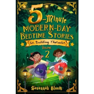 Abbildung von 5 Minute Modern Day Bedtime Stories: for Building Character: (Read Alouds Young Children)