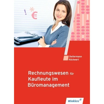 Abbildung von Rechnungswesen für Kaufleute im Büromanagement: Schulbuch