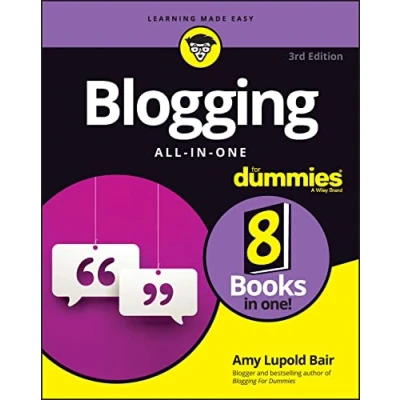 Abbildung von Blogging All in One For Dummies (For (Computer/Tech))