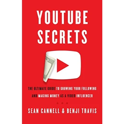 Abbildung von YouTube Secrets: The Ultimate Guide to Growing Your Following and Making Money as a Video Influencer