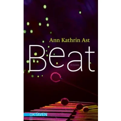 Abbildung von Beat: Ausgezeichnet mit dem Anna Haag Preis 2024 (Oktaven: Die literarische Reihe für Kunst im Leben und Lebenskunst)