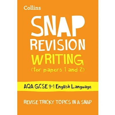 Abbildung von AQA GCSE 9 1 English Language Writing (Papers &amp; 2) Revision Guide: Ideal for the 2025 and 2026 exams (Collins Grade SNAP Revision)