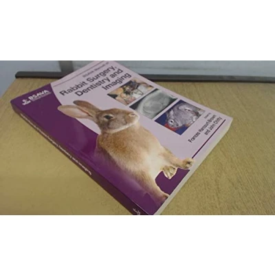 Abbildung von BSAVA Manual of Rabbit Surgery, Dentistry and Imaging
