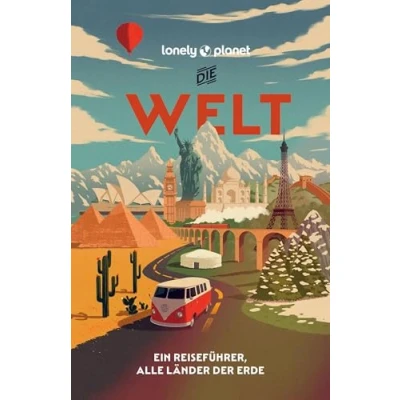 Abbildung von LONELY PLANET Reiseführer Die Welt: Ein für alle Länder dieser Erde