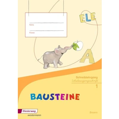 Abbildung von BAUSTEINE Fibel Ausgabe 2014 für Bayern: Schreiblehrgang SAS