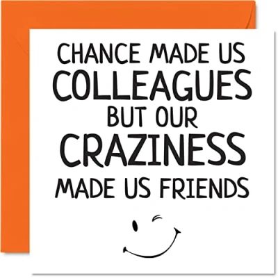 Abbildung von Stuff4 Glückwunschkarte zum Abschied, für Kollegen, Damen, Herren Chance Made Us Colleagues But Our Craziness Friends, 145 mm x mm, lustige Abschiedsgeschenke einen Freund