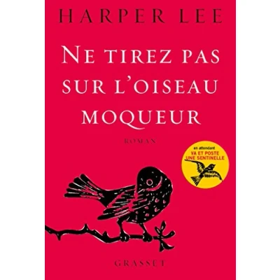 Abbildung von Ne tirez pas sur l&#039;oiseau moqueur: roman traduit de l&#039;anglais (Etats Unis) par Isabelle Stoïanov