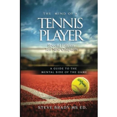 Abbildung von the Mind of A Tennis Player: Guide to Mental Side Game