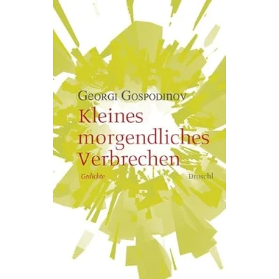 Abbildung von Kleines morgendliches Verbrechen: Gedichte