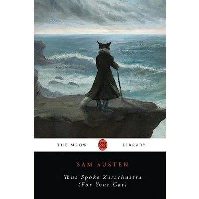 Abbildung von Thus Spoke Zarathustra (For Your Cat) (The Meow Library)