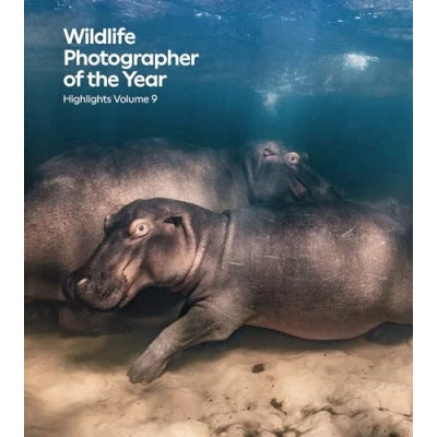 Abbildung von Wildlife Photographer of the Year: Highlights Volume 9 (Wildlife Year, 9)