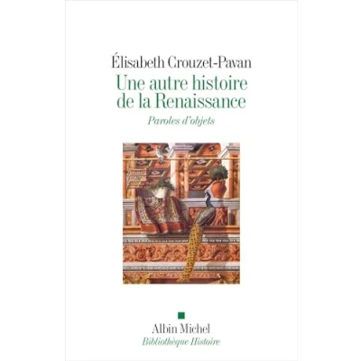Abbildung von Une autre histoire de la Renaissance: Paroles d&#039;objets