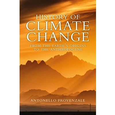 Abbildung von History of Climate Change: From the Earth&#039;s Origins to Anthropocene