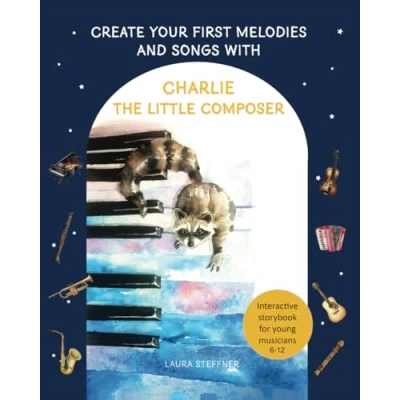 Abbildung von Charlie the little Composer: Create your first melodies and songs