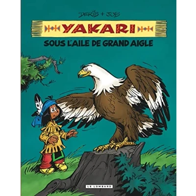 Abbildung von Intégrale Yakari, l&#039;ami des animaux Tome 7 Yakari sous l&#039;aile de Grand Aigle
