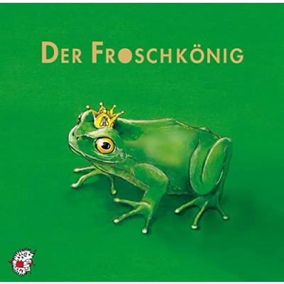 Abbildung von Der Froschkönig. CD: Klassik Hörbücher für Kinder (Klassische Musik und Sprache erzählen)