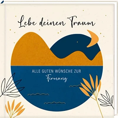 Abbildung von Geldkuvert Geschenkbuch: Lebe deinen Traum Alle guten Wünsche zur Firmung