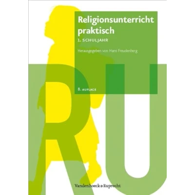 Abbildung von Religionsunterricht praktisch 1. Schuljahr (Religionsunterricht praktisch. Unterrichtswerke und Arbeitshilfen für Die Grundschule): ... Fur Grundschule, Band 1)