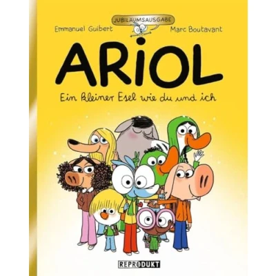 Abbildung von Ariol Jubiläumsausgabe: Ein kleiner Esel wie du und ich
