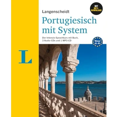Abbildung von Langenscheidt Portugiesisch mit System Sprachkurs für Anfänger und Fortgeschrittene: Der Intensiv Buch, 3 Audio CDs 1 MP3 CD