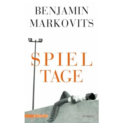 Abbildung von Spieltage (Oktaven: Die literarische Reihe für Kunst im Leben und Lebenskunst)