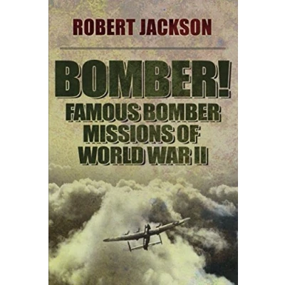 Abbildung von Bomber!: Famous Bomber Missions of World War II