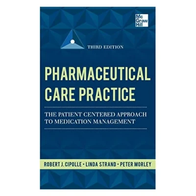 Abbildung von Pharmaceutical Care Practice: The Patient Centered Approach to Medication Management, Third Edition: Management Services
