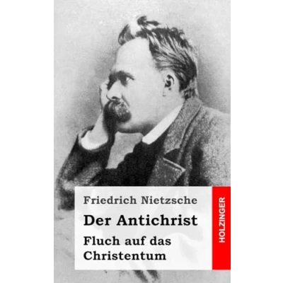 Abbildung von Der Antichrist: Fluch auf das Christentum