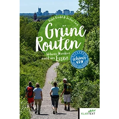 Abbildung von Grüne Routen: Urbanes Wandern rund um Essen (Schönes NRW)