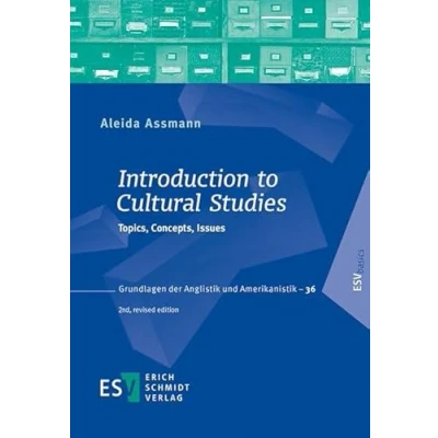 Abbildung von Introduction to Cultural Studies: Topics, Concepts, Issues (Grundlagen der Anglistik und Amerikanistik (GrAA), Band 36)